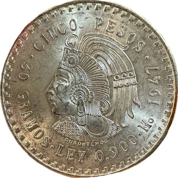 México 5 Pesos Cuauhtemoc 1947 y 1948
