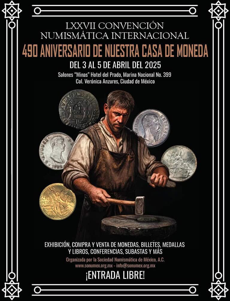 LXXVII Convención Internacional de Numismática – Cenumex
